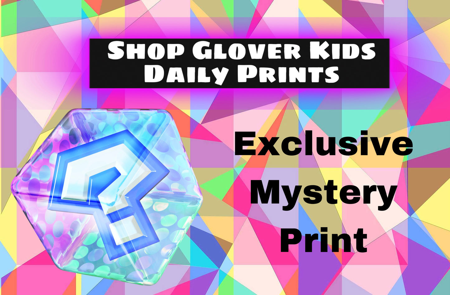 $10 Mystery Daily Print