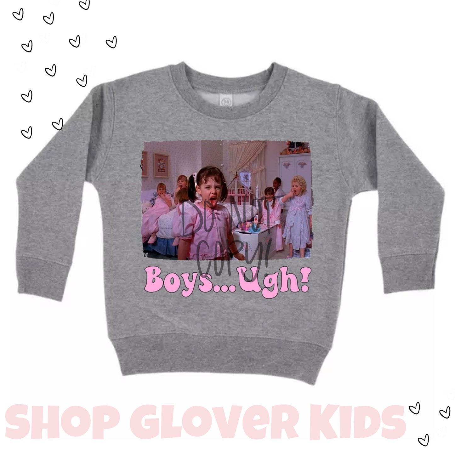 Boys... UGH Sweatshirt